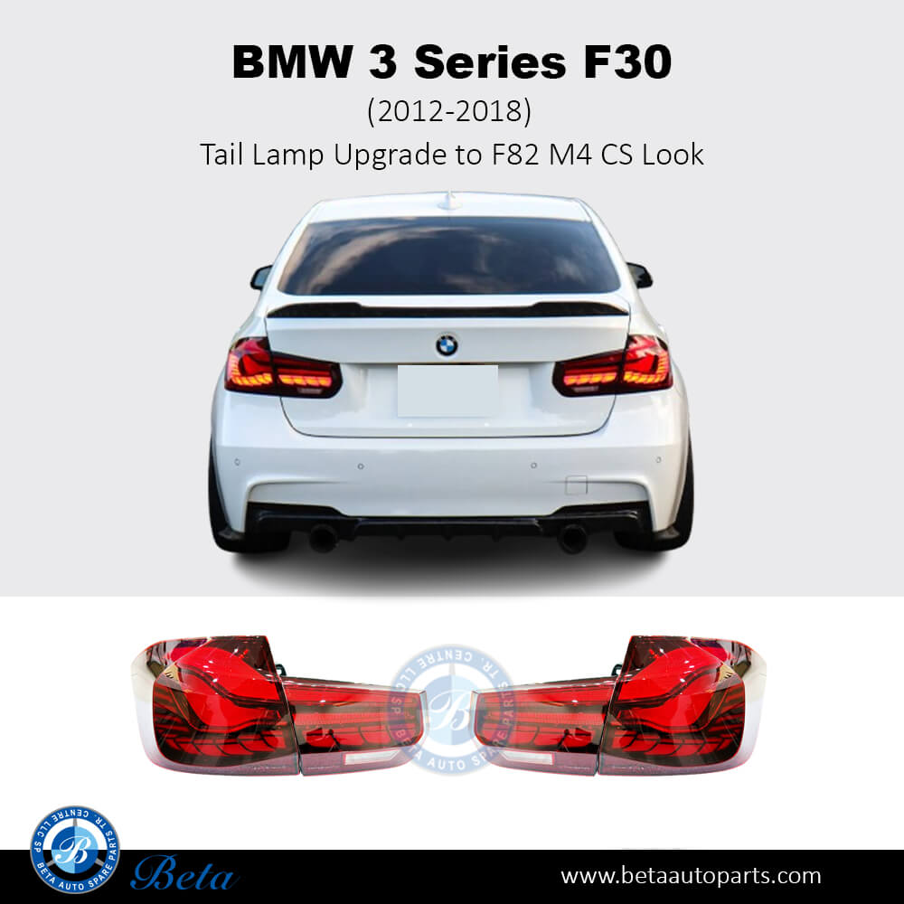 Tail Lamp Upgrade to F82 M4 CS Look for BMW 3 Series 2012-2018 models, Part Number 63217369117 / 63217369118